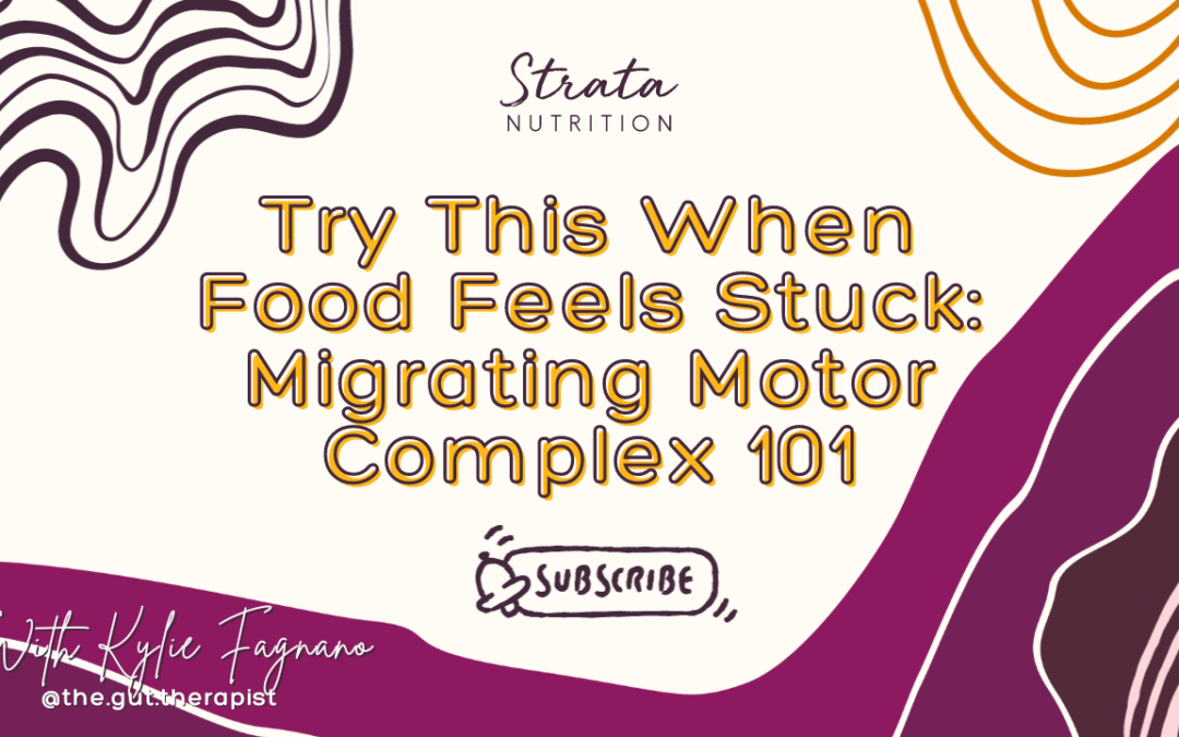 Migrating Motor Complex:  How to Get Food Unstuck